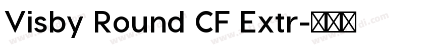 Visby Round CF Extr字体转换